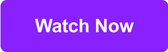 Watch Now